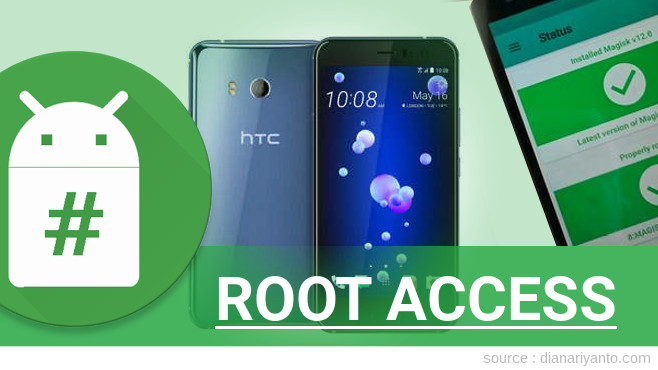 Cara Root HTC U11 Tanpa Komputer
