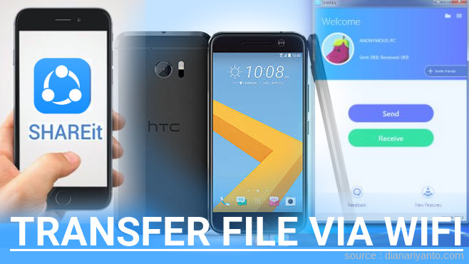 Mudahnya Transfer File via Wifi di HTC 10 Lifestyle Menggunakan ShareIt Versi Baru