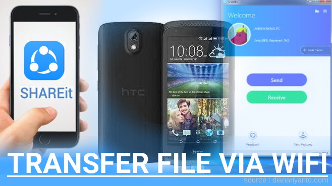 Tips Transfer File via Wifi di HTC Desire 526G+ 16GB Menggunakan ShareIt Versi Baru