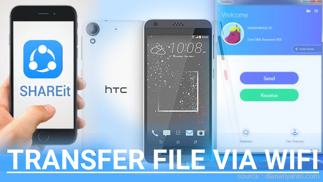 Cara Mudah Transfer File via Wifi di HTC Desire 530 Menggunakan ShareIt Versi Baru
