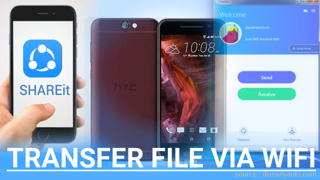 Mengenal Transfer File via Wifi di HTC One A9 Menggunakan ShareIt Terbaru