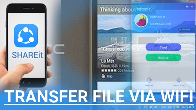 Tips Transfer File via Wifi di HTC One E9s Menggunakan ShareIt Versi Baru