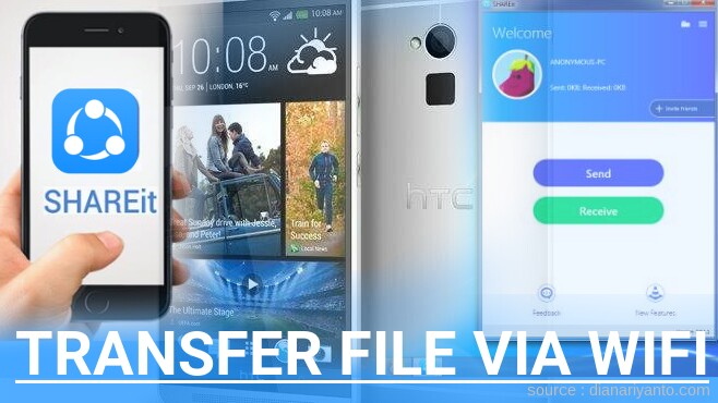 Tips Transfer File via Wifi di HTC One max Menggunakan ShareIt Terbaru