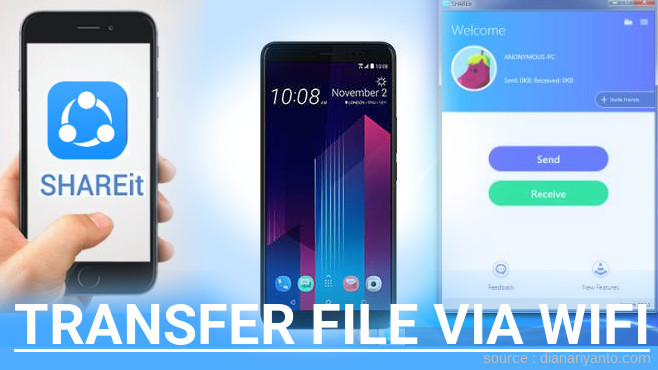 Mudahnya Transfer File via Wifi di HTC U11+ Menggunakan ShareIt Versi Baru