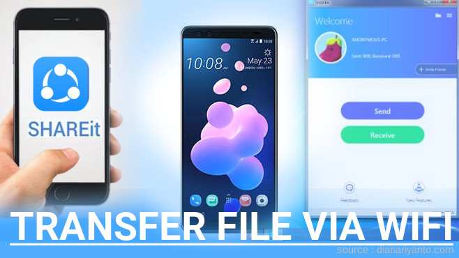 Kirim dan Transfer File via Wifi di HTC U12+ Menggunakan ShareIt Terbaru