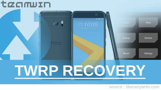 TWRP Recovery HTC 10 Lifestyle Tanpa Komputer