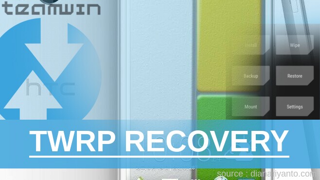 Install TWRP HTC Butterfly 2 Paling Simpel