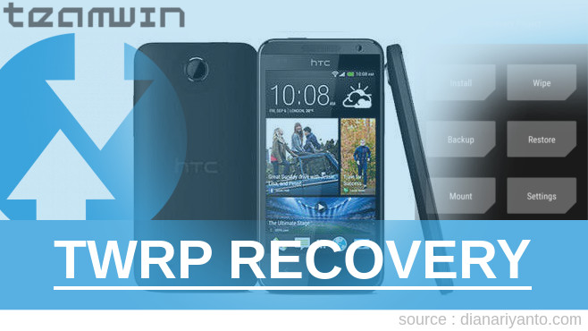 TWRP Recovery HTC Desire 300 Tanpa PC