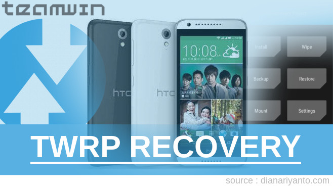 Install TWRP HTC Desire 620G Dual Sim Tanpa Unlock Bootloader