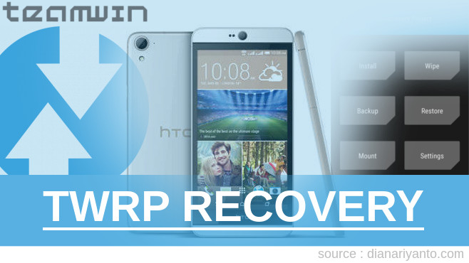 Download TWRP HTC Desire 826G Dual Sim Tanpa Unlock Bootloader