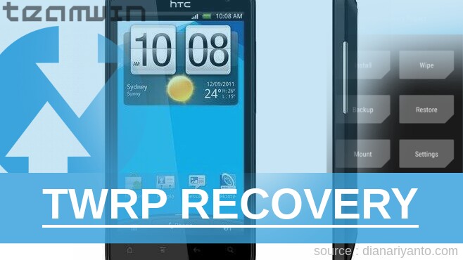 TWRP Recovery HTC Holiday Tanpa Unlock Bootloader