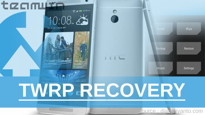 Download TWRP HTC One Mini M4 601E Berhasil 100%