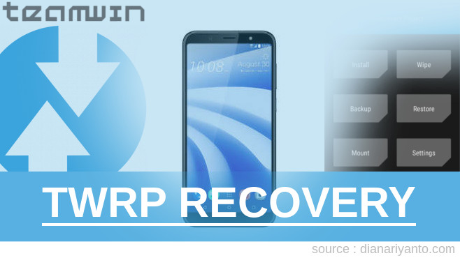 TWRP Recovery HTC U12 life Tanpa Unlock Bootloader